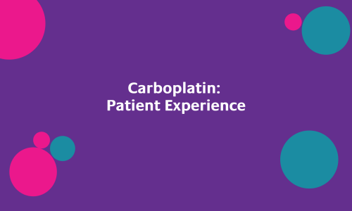 Carboplatin Patient Experience
